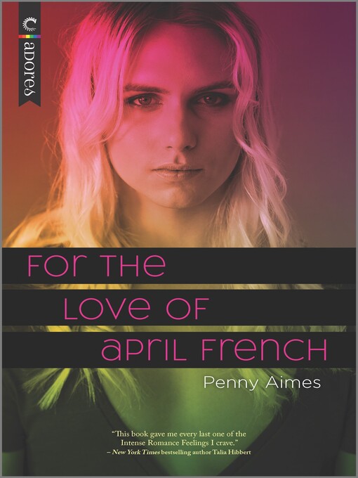 Title details for For the Love of April French by Penny Aimes - Wait list